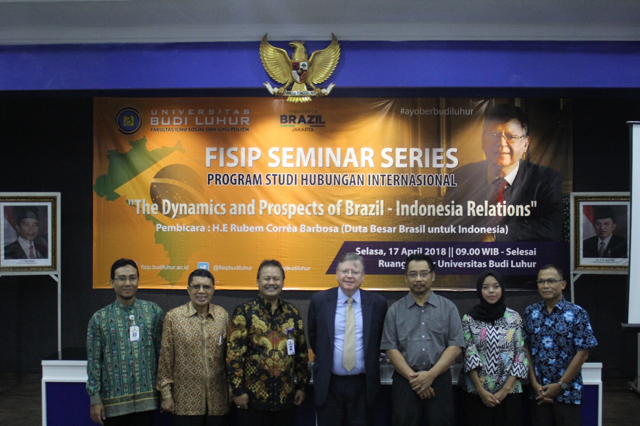 FISIP Seminar Series “The Dynamics and Prospects of Brazil – Indonesia” oleh Duta Besar Brazil untuk Indonesia