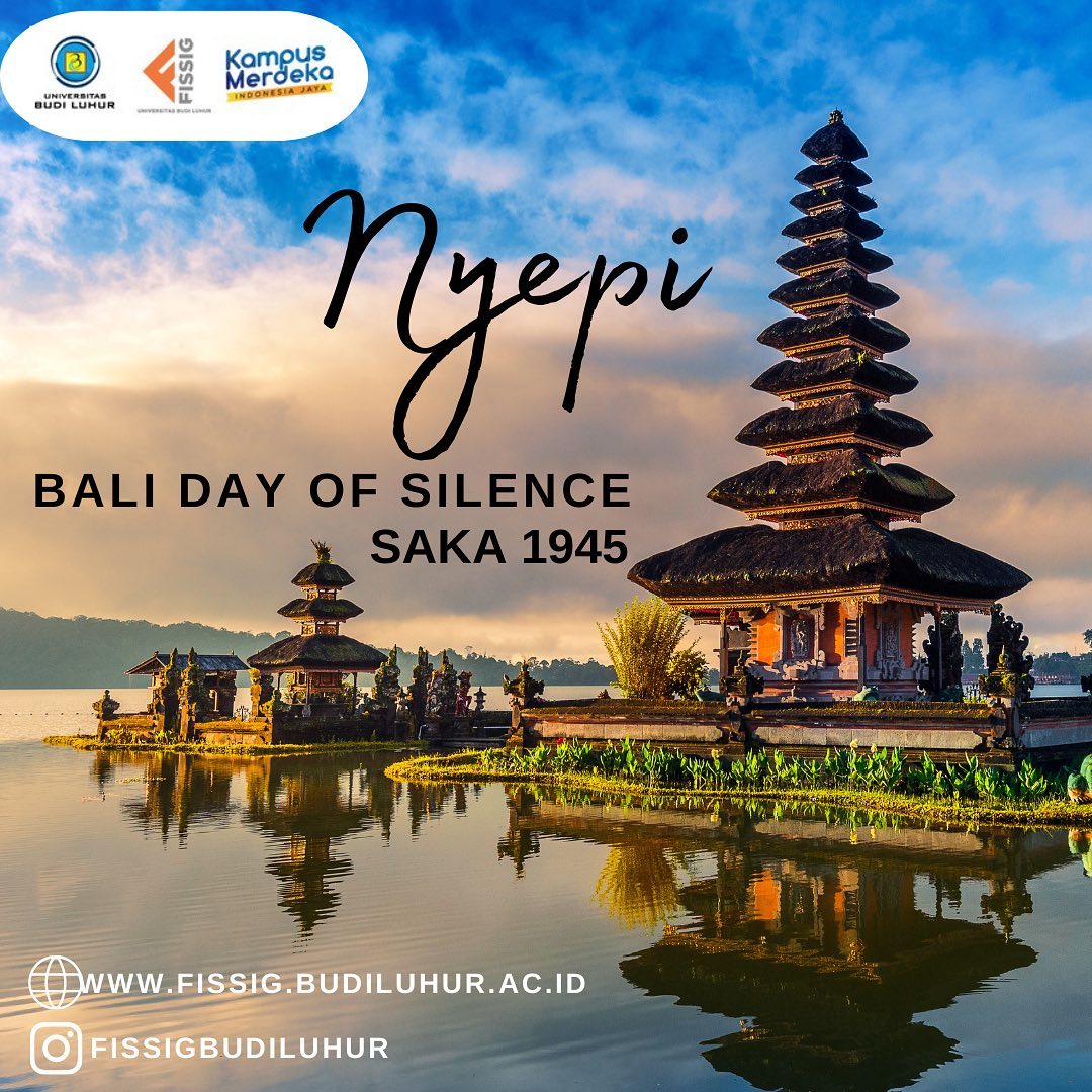 Hai Sobat FISSIG!!
Selamat Hari Raya Nyepi Saka 1945, bagi umat Hindu yang merayakan. Semoga perlindungan Tuhan menyertai keheningan Nyepi 🤲🏼
#nyepi
#balidayofsilence
#saka1945
#fissigbudiluhur
#kampusbudiluhur